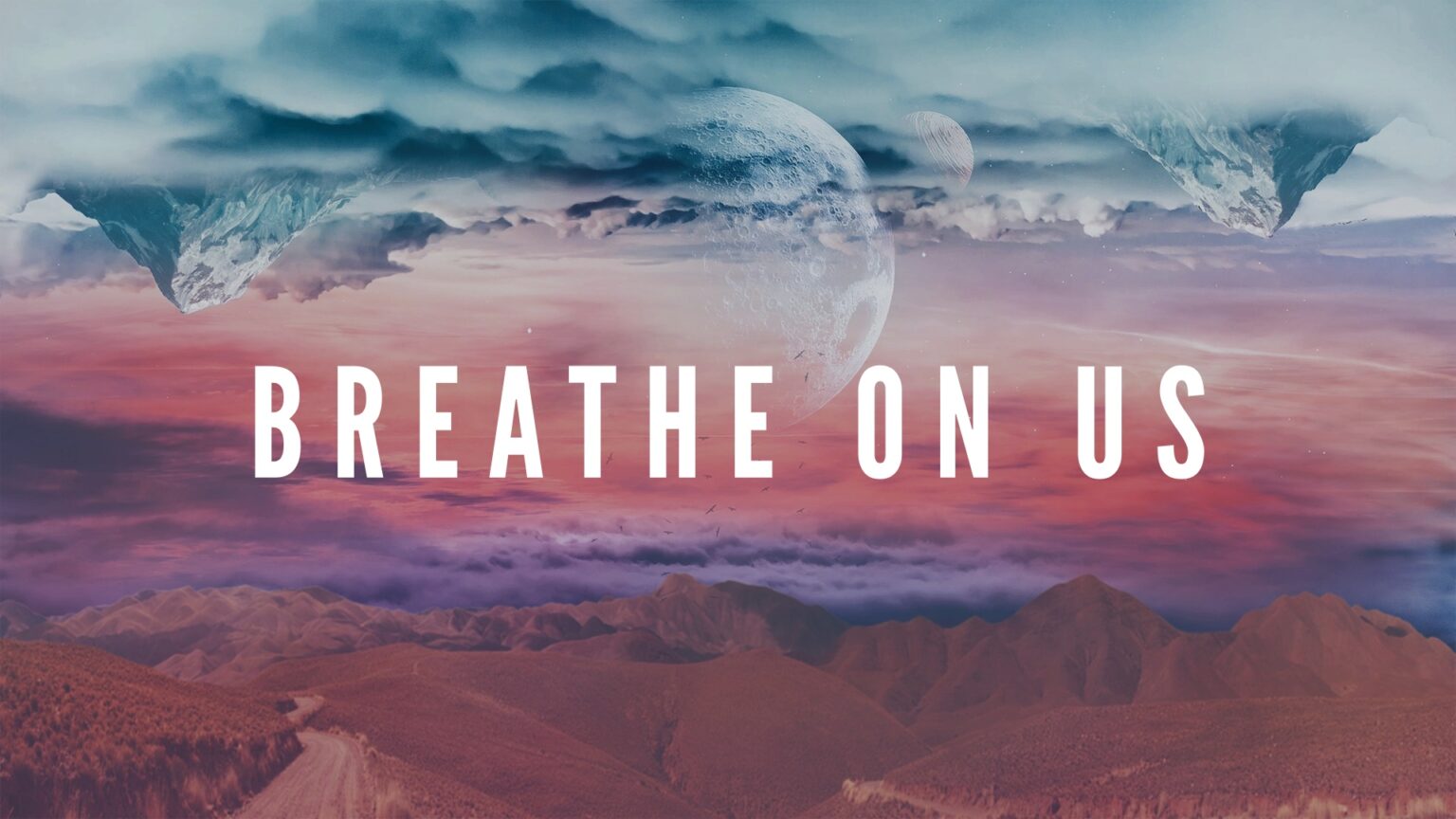 Breathe On Us (Part 4) - Rock of Ages AOG